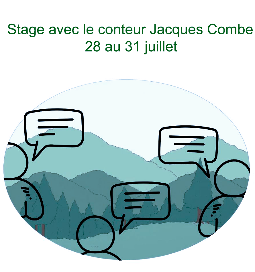 Stage Art du récit 28 au 31 Juillet